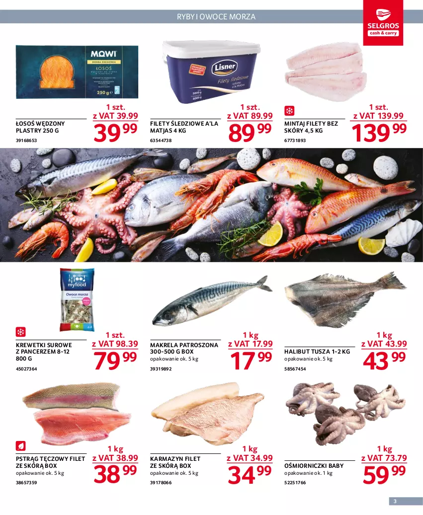 Gazetka promocyjna Selgros - Oferta gastronomiczna - ważna 27.12.2022 do 04.01.2023 - strona 3 - produkty: Baby O, Halibut, Krewetki, Matjas, Mintaj, Owoce, Pstrąg, Pstrąg tęczowy, Tusz