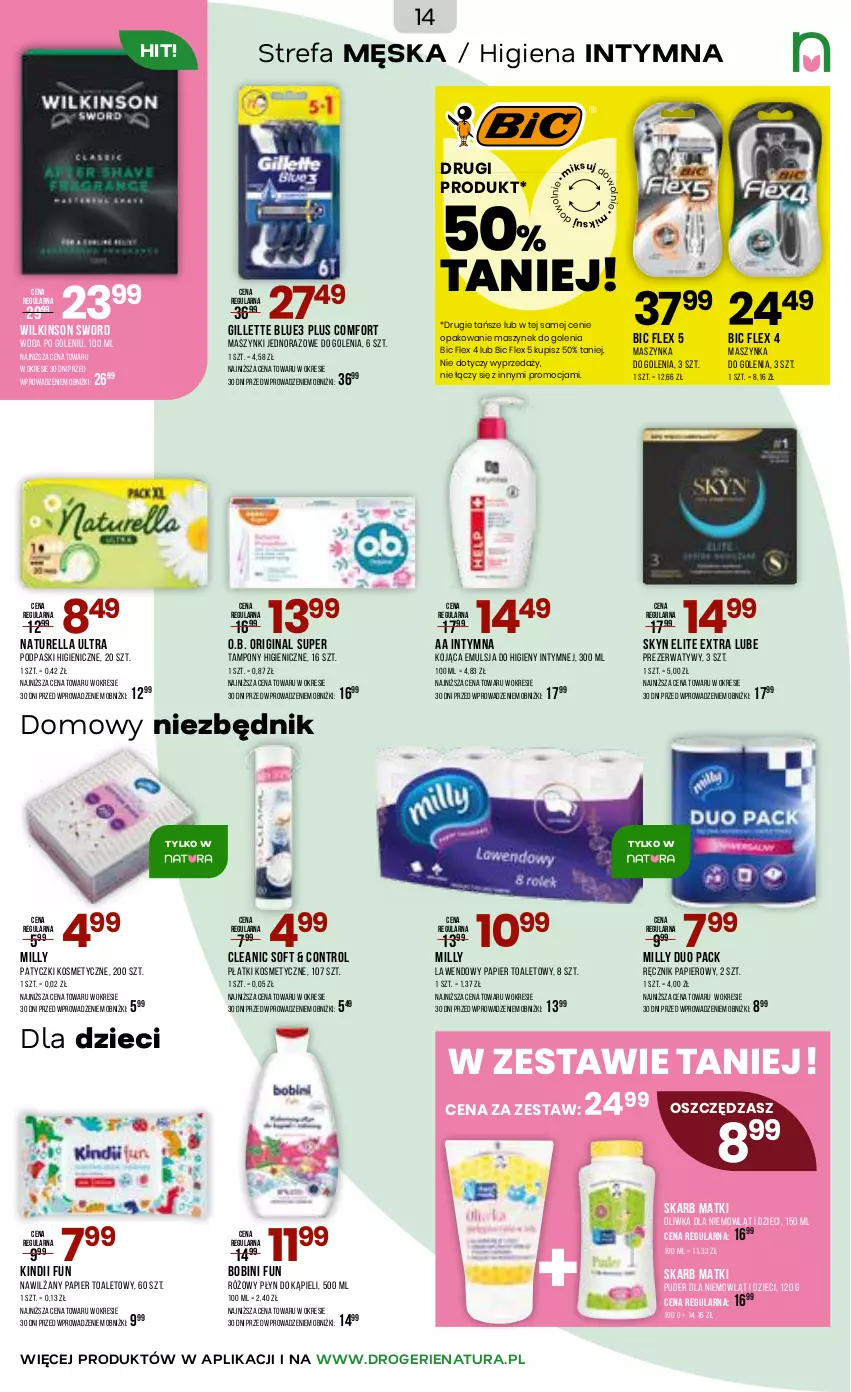 Gazetka promocyjna Drogerie Natura - Gazetka Drogerie Natura - ważna 29.12.2025 do 19.01.2026 - strona 14 - produkty: BIC, Cleanic, Control, Dzieci, Emulsja, Fa, Gillette, Gin, Kindii, Maszynka, Maszynka do golenia, Naturell, Naturella, Nawilżany papier, O.B., Papier, Papier toaletowy, Patyczki kosmetyczne, Płatki kosmetyczne, Płyn do kąpieli, Podpaski, Prezerwatyw, Puder, Ręcznik, Skyn, Szynka, Tampony, Wilkinson Sword, Woda, Woda po goleniu