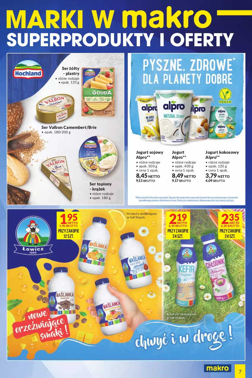 Gazetka promocyjna Makro - [Oferta specjalna] Marki w MAKRO - ważna 26.07 do 08.08.2022 - strona 7 - produkty: Alpro, Brie, Camembert, Jogurt, Kokos, Ser, Ser topiony, Top