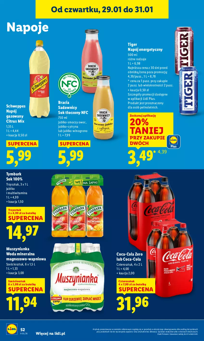 Gazetka promocyjna Lidl - GAZETKA - ważna 29.01 do 31.01.2026 - strona 52 - produkty: Coca-Cola, Magnez, Mus, Muszynianka, Napój, Napój energetyczny, Napój gazowany, Napoje, Schweppes, Sok, Tiger, Tymbark, Wino, Woda, Woda mineralna