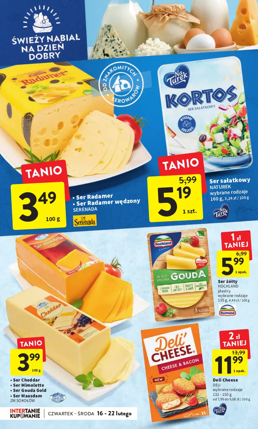 Gazetka promocyjna Intermarche - Gazetka Intermarche - ważna 16.02 do 22.02.2023 - strona 24 - produkty: Cheddar, Gouda, Hochland, Maasdam, Mimolette, NaTurek, Radamer, Sałat, Ser, Sok, Sokołów