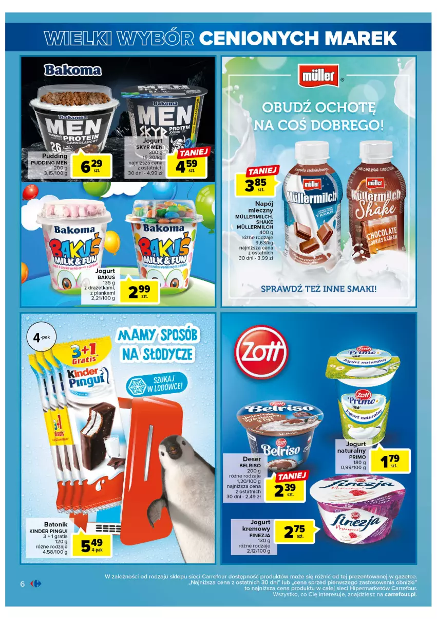 Gazetka promocyjna Carrefour - Gazetka Wielki wybór cenionych marek - ważna 11.04 do 22.04.2023 - strona 6 - produkty: Bakoma, Baton, Belriso, Gra, Jogurt, Kinder, Napój, Napój mleczny, Pudding, Tonik