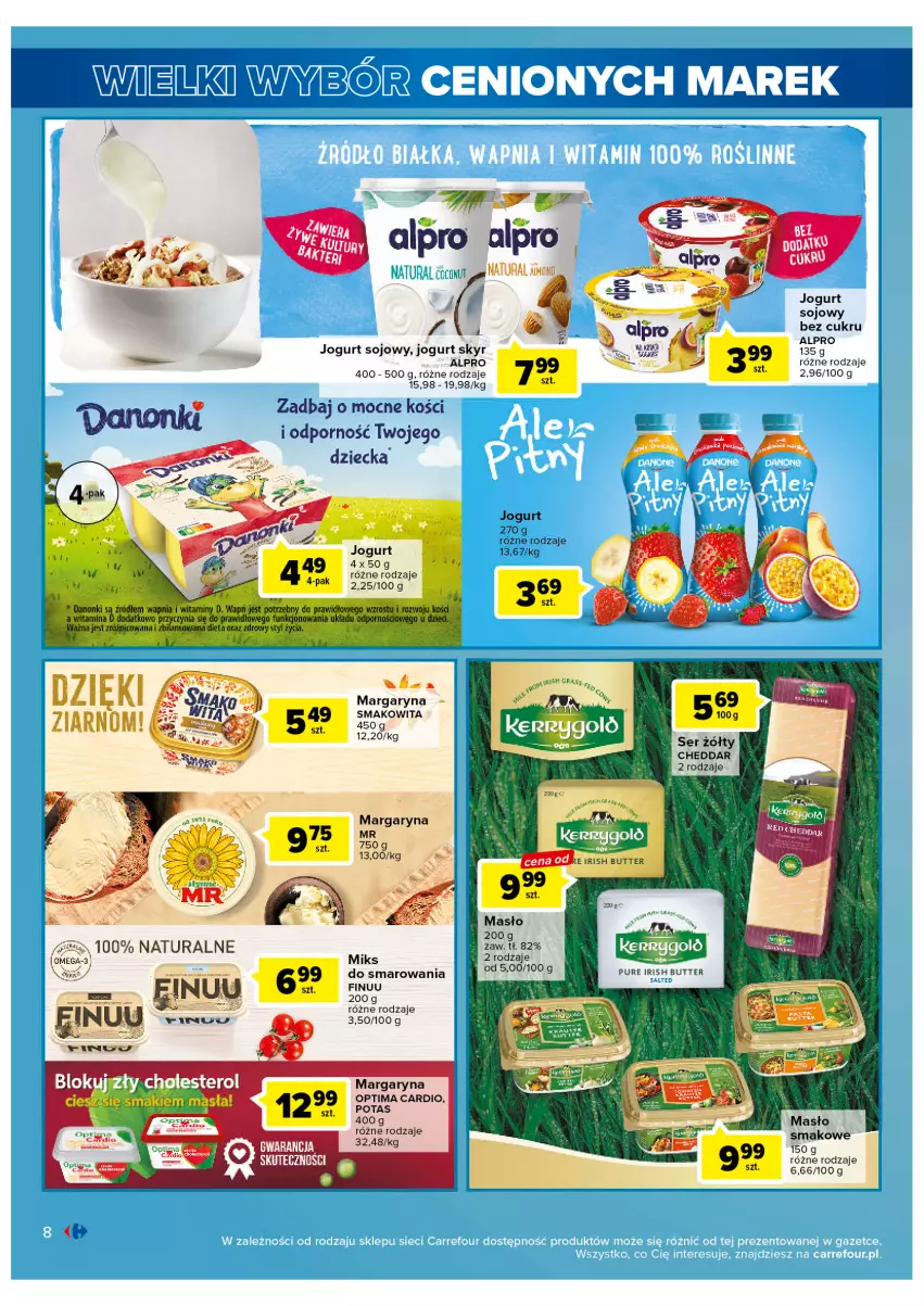 Gazetka promocyjna Carrefour - Gazetka Wielki wybór cenionych marek - ważna 11.04 do 22.04.2023 - strona 8 - produkty: Alpro, Cheddar, Danonki, Finuu, Jogurt, Margaryna, Masło, Optima, Optima Cardio, Por, Pur, Ser, Smakowita