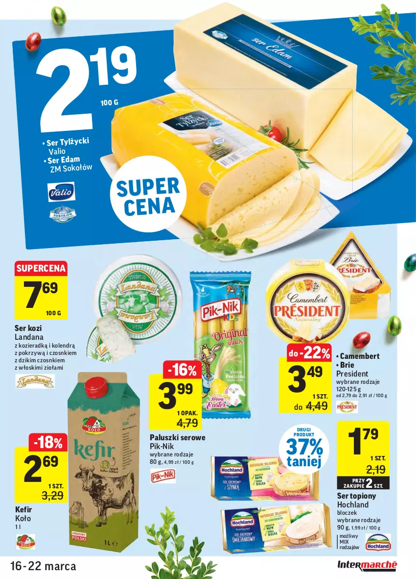 Gazetka promocyjna Intermarche - Wielkanoc I - ważna 16.03 do 22.03.2021 - strona 19 - produkty: Brie, Camembert, Edam, Hochland, Kefir, Ser, Ser kozi, Ser topiony, Sok, Top