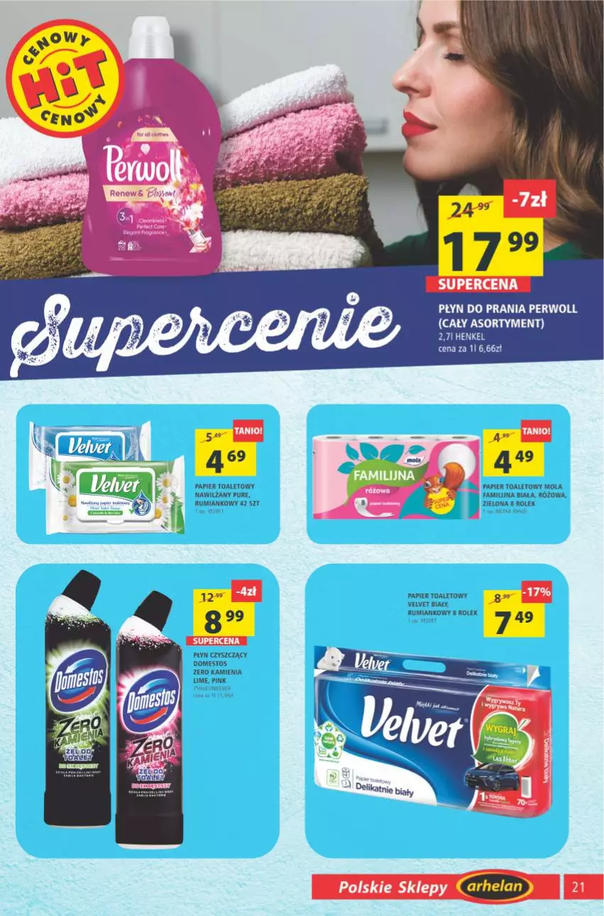 Gazetka promocyjna Arhelan - Gazetka - ważna 07.05 do 16.05.2021 - strona 21 - produkty: Domestos, Fa, Mola, Papier, Papier toaletowy, Perwoll, Płyn do prania, Pur, Rum, Szal, Velvet