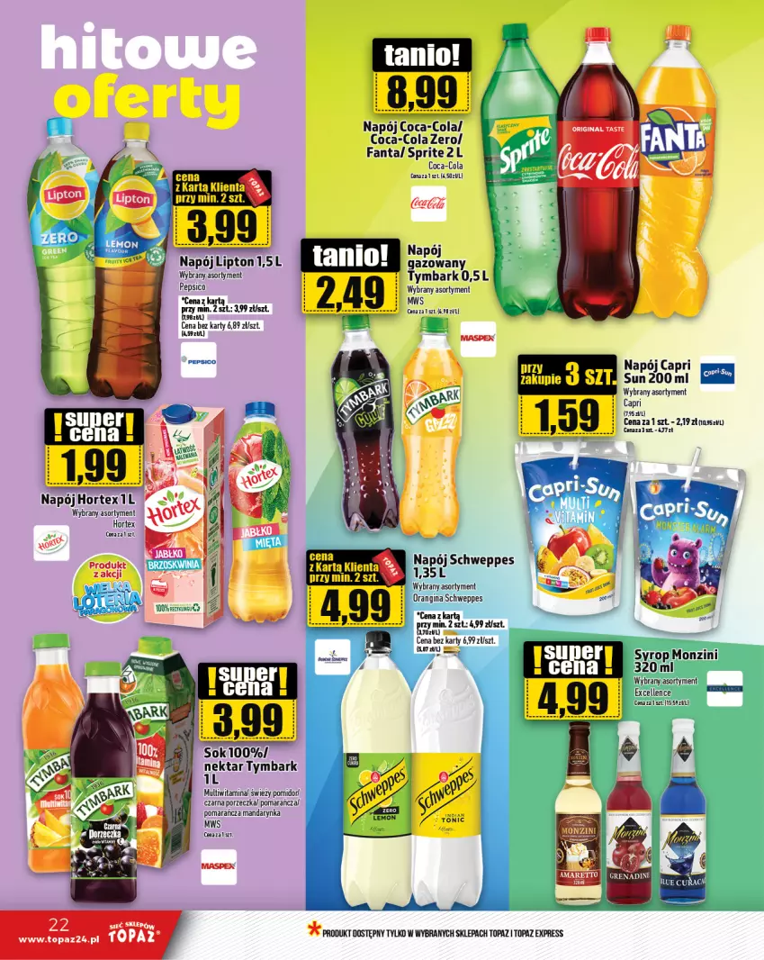 Gazetka promocyjna Topaz - Gazetka - ważna 03.10 do 09.10.2024 - strona 22 - produkty: Coca-Cola, Fa, Fanta, Gin, Hortex, Lipton, Napój, Nektar, Pepsi, Por, Schweppes, Sprite, Syrop, Top, Tymbark