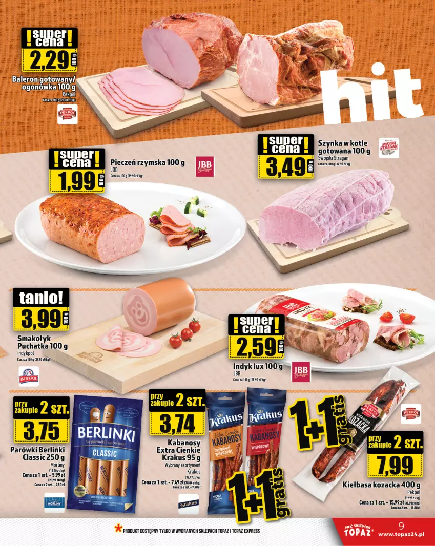 Gazetka promocyjna Topaz - Gazetka - ważna 03.10 do 09.10.2024 - strona 9 - produkty: Indyk lux, Kabanos, Kiełbasa, Krakus, Morliny, Pekpol, Szynka, Top