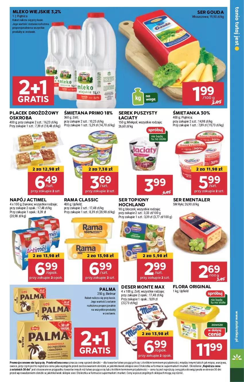 Gazetka promocyjna Stokrotka - Market - ważna 25.04 do 29.04.2024 - strona 11 - produkty: Actimel, Danone, Deser, Ementaler, Flora, Gin, Gouda, Gra, Hochland, Mięso, Mleko, Monte, Napój, Owoce, Palma, Piątnica, Por, Rama, Ser, Ser topiony, Serek, Serek puszysty, Top, Warzywa, Zott