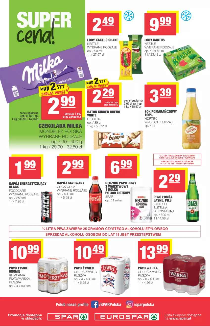 Gazetka promocyjna Spar - Eurospar - ważna 09.06 do 15.06.2021 - strona 4 - produkty: Baton, Coca-Cola, Ferrero, Hortex, Kaktus, Kinder, Kinder Bueno, Lack, Lody, Napój, Napój gazowany, Papier, Piwo, Pur, Ręcznik, Sok, Sok pomarańczowy, Tyskie, Warka