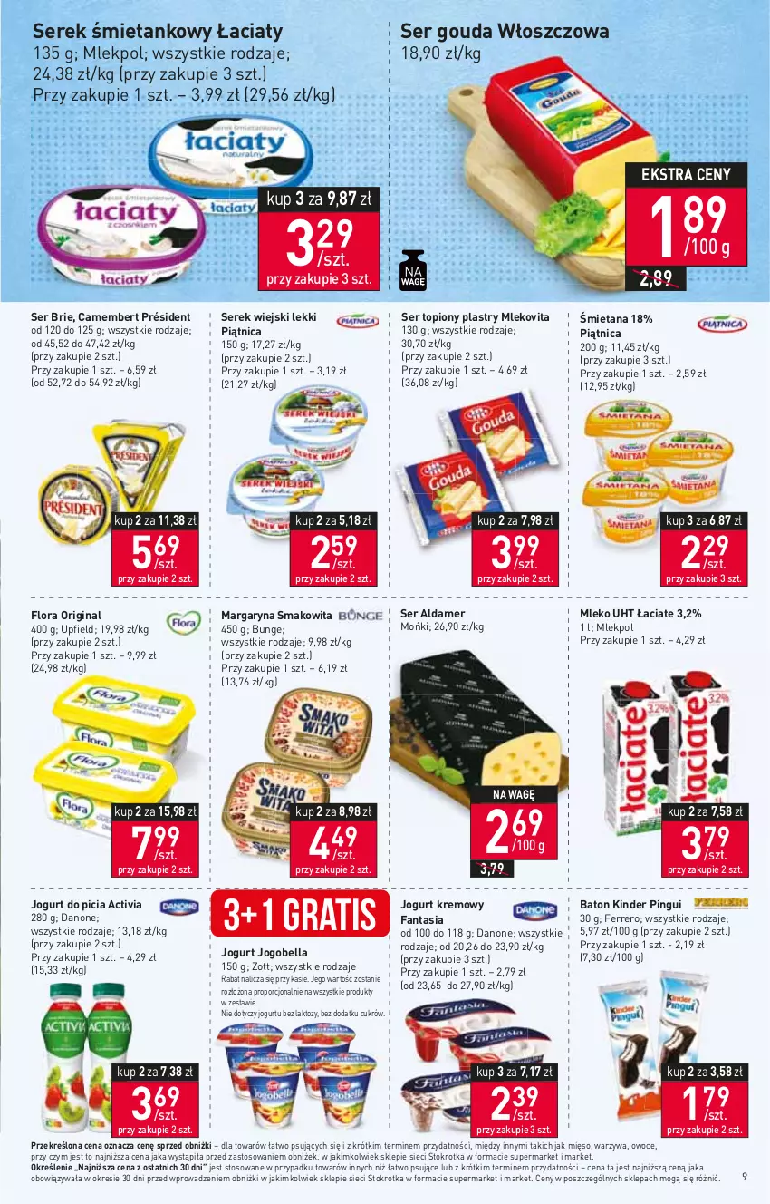 Gazetka promocyjna Stokrotka - Market - ważna 21.09 do 27.09.2023 - strona 14 - produkty: Activia, Baton, Bell, Bella, Brie, Camembert, Danone, Fa, Fanta, Ferrero, Flora, Gin, Gouda, Gra, Jogobella, Jogurt, Kinder, Margaryna, Mięso, Mleko, Mlekovita, Owoce, Piątnica, Por, Président, Ser, Ser topiony, Serek, Serek wiejski, Smakowita, Top, Warzywa, Zott