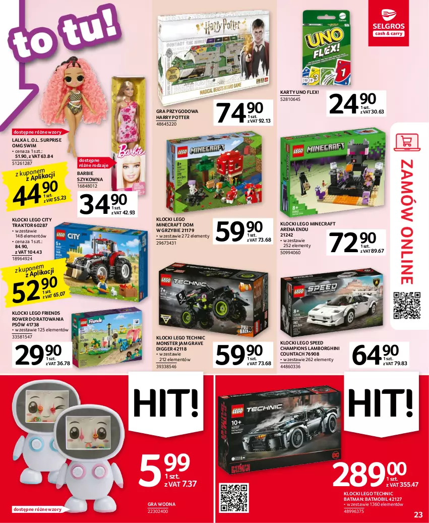 Gazetka promocyjna Selgros - Oferta przemysłowa - ważna 11.04 do 19.04.2023 - strona 23 - produkty: Barbie, Gra, Harry Potter, Klocki, L.O.L., Lalka, LEGO, LEGO City, LEGO Friends, LEGO Minecraft, LEGO Technic, Minecraft, Mobil, Rower, Traktor