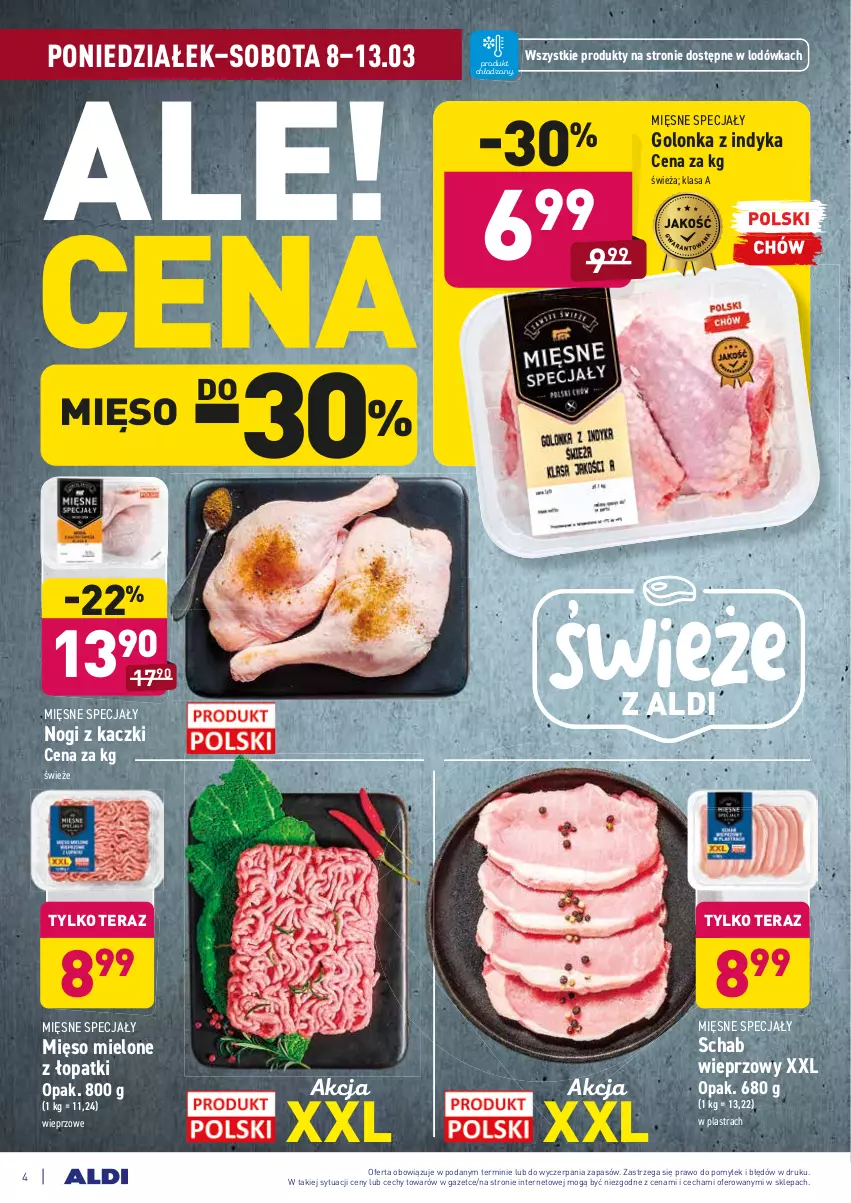 Gazetka promocyjna Aldi - ALE! CENA - ważna 08.03 do 13.03.2021 - strona 4 - produkty: Golonka z indyka, Lodówka, Mięsne specjały, Mięso, Mięso mielone, Schab wieprzowy, Tera