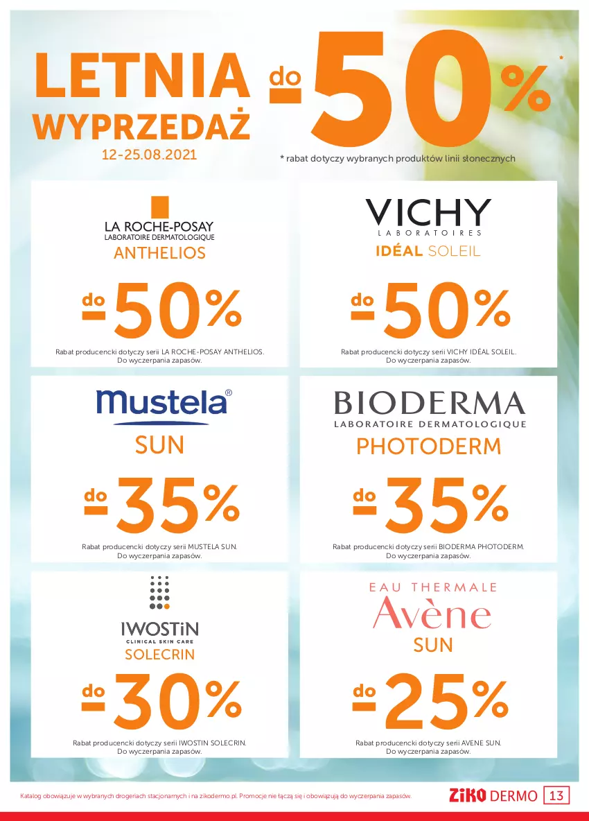 Gazetka promocyjna Ziko - 12-25 SIERPNIA - ważna 12.08 do 25.08.2021 - strona 13 - produkty: Bioderma, Helio, Iwostin, La Roche-Posay, Mus, Mustela, Ser, Vichy