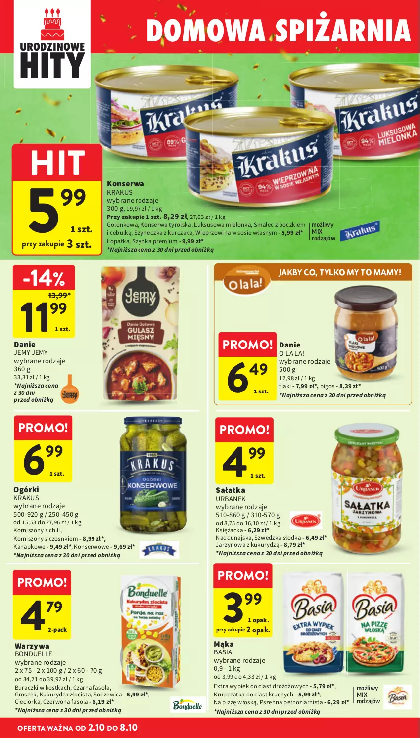 Gazetka promocyjna Intermarche - Gazetka Intermarche - ważna 02.10 do 08.10.2025 - strona 34 - produkty: Basia, Bigos, Bonduelle, Buraczki, Cieciorka, Fa, Fasola, Flaki, Groszek, Korniszony, Krakus, Kukurydza, Kurczak, Mąka, Orka, Sałat, Sałatka, Ser, Smalec, Sos, Szynka, Szynka premium, Warzywa, Wieprzowina