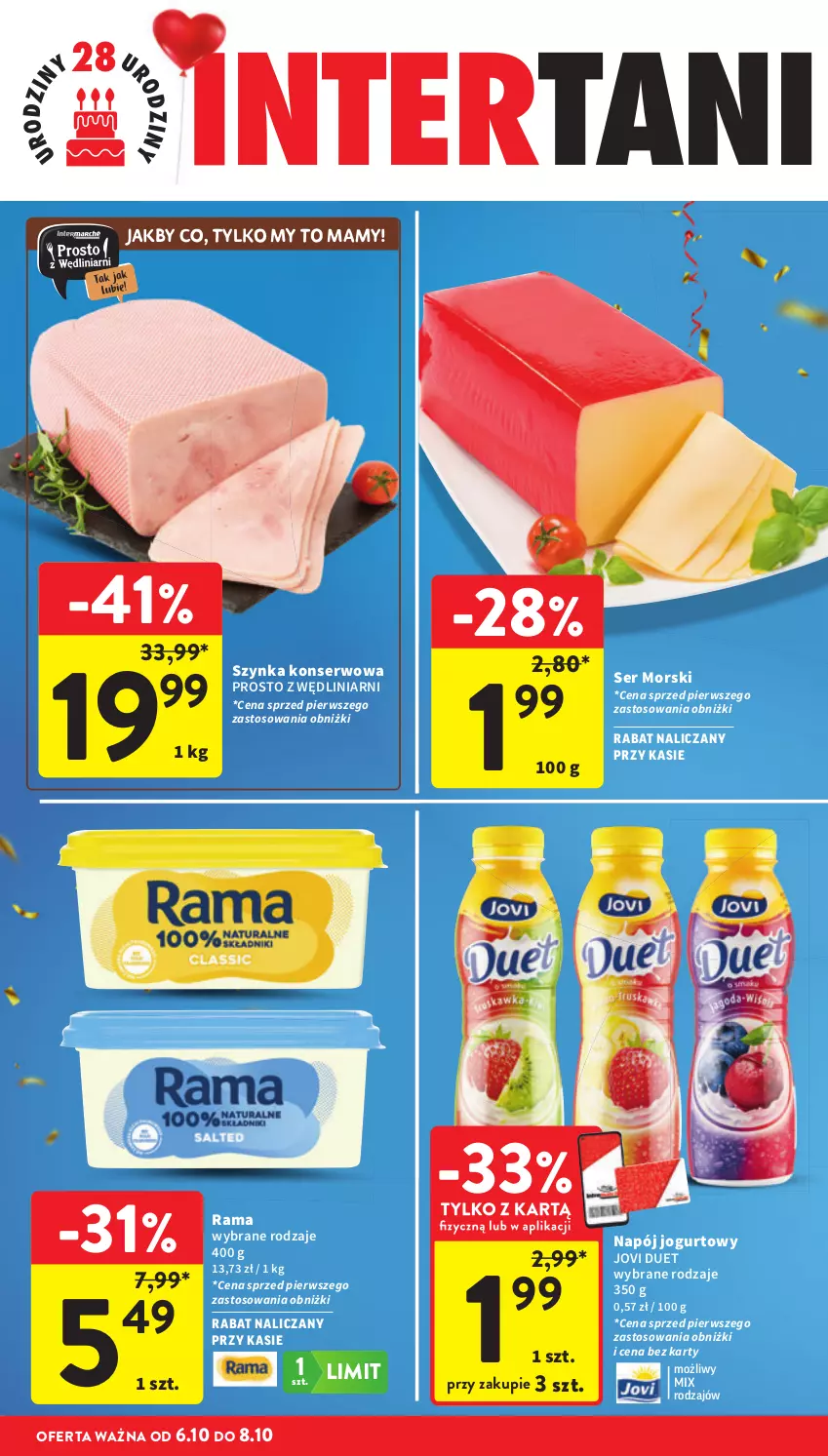 Gazetka promocyjna Intermarche - Gazetka Intermarche - ważna 02.10 do 08.10.2025 - strona 46 - produkty: Jogurt, Napój, Napój jogurtowy, Rama, Ser, Szynka, Szynka konserwowa