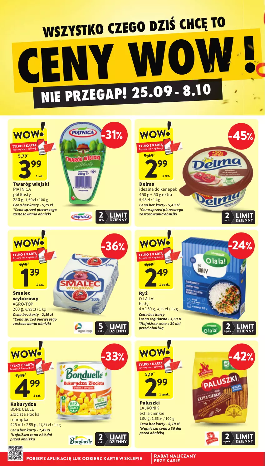 Gazetka promocyjna Intermarche - Gazetka Intermarche - ważna 02.10 do 08.10.2025 - strona 8 - produkty: Bonduelle, Delma, Kukurydza, Lajkonik, Piątnica, Ryż, Smalec, Top, Twaróg