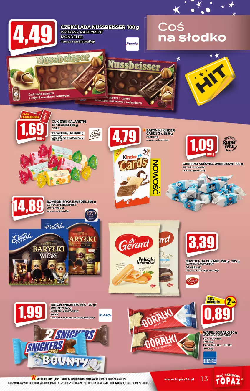 Gazetka promocyjna Topaz - Gazetka - ważna 30.09 do 06.10.2021 - strona 13 - produkty: Baryłki, Baton, Bounty, Ciastka, Cukier, Cukierki, Czekolada, Dr Gerard, Ferrero, Gala, Galaretki, Góralki, Gra, Kinder, Lanki, Mars, Ser, Snickers, Sok, Tonik, Top, Whisky