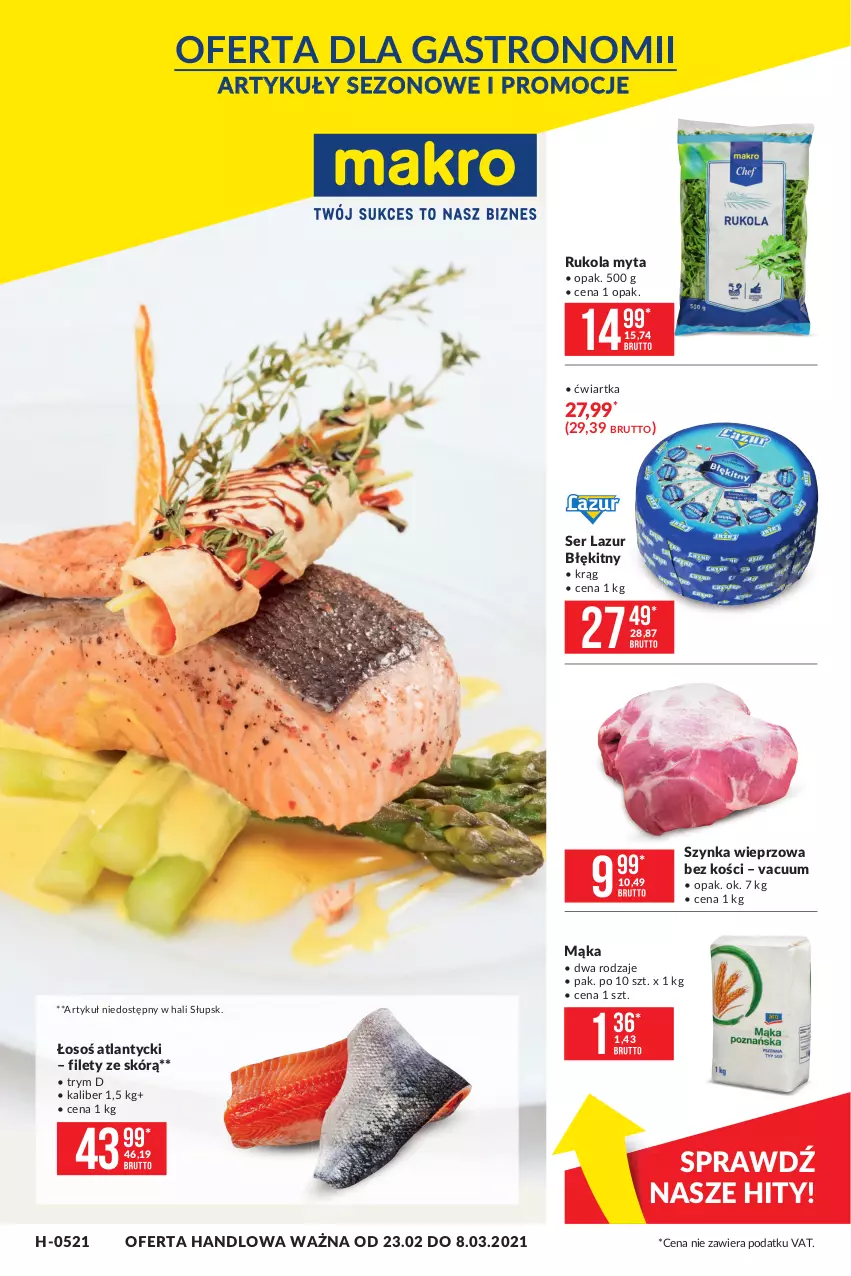 Gazetka promocyjna Makro - [Oferta promocyjna] Artykuły spożywcze i przemysłowe - ważna 23.02 do 08.03.2021 - strona 1 - produkty: Lazur, Mąka, Rukola, Ser, Szynka, Szynka wieprzowa