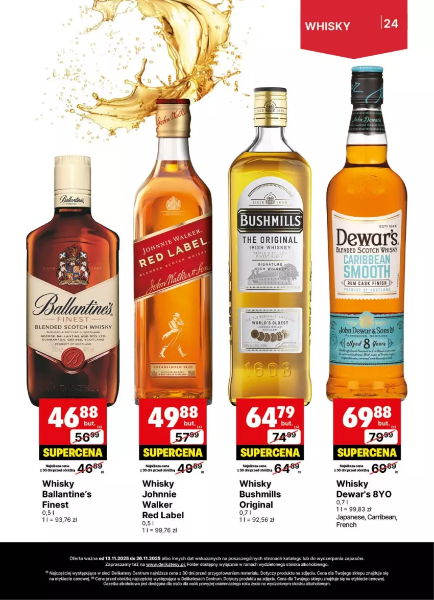 Gazetka promocyjna Delikatesy Centrum - Delibarek DC46-DC47 - ważna 13.11 do 26.11.2025 - strona 24 - produkty: Ballantine's, Bushmills, Finish, Gin, Rama, Rum, Whisky