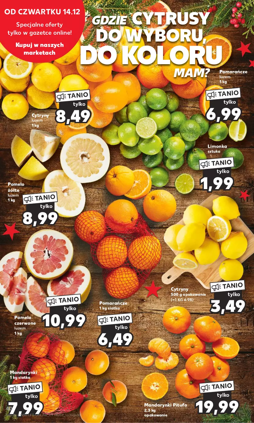 Gazetka promocyjna Kaufland - Gazetka tygodnia - ważna 14.12 do 19.12.2023 - strona 40 - produkty: Cytryny, Limonka, Mandarynki, Pomarańcze, Pomelo, Siatka