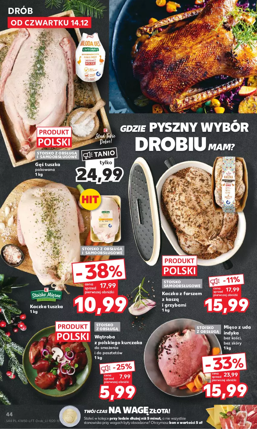 Gazetka promocyjna Kaufland - Gazetka tygodnia - ważna 14.12 do 19.12.2023 - strona 44 - produkty: Drób, Fa, Kaczka, Kurczak, Mięso, Olej, Pasztet, Tusz, Waga