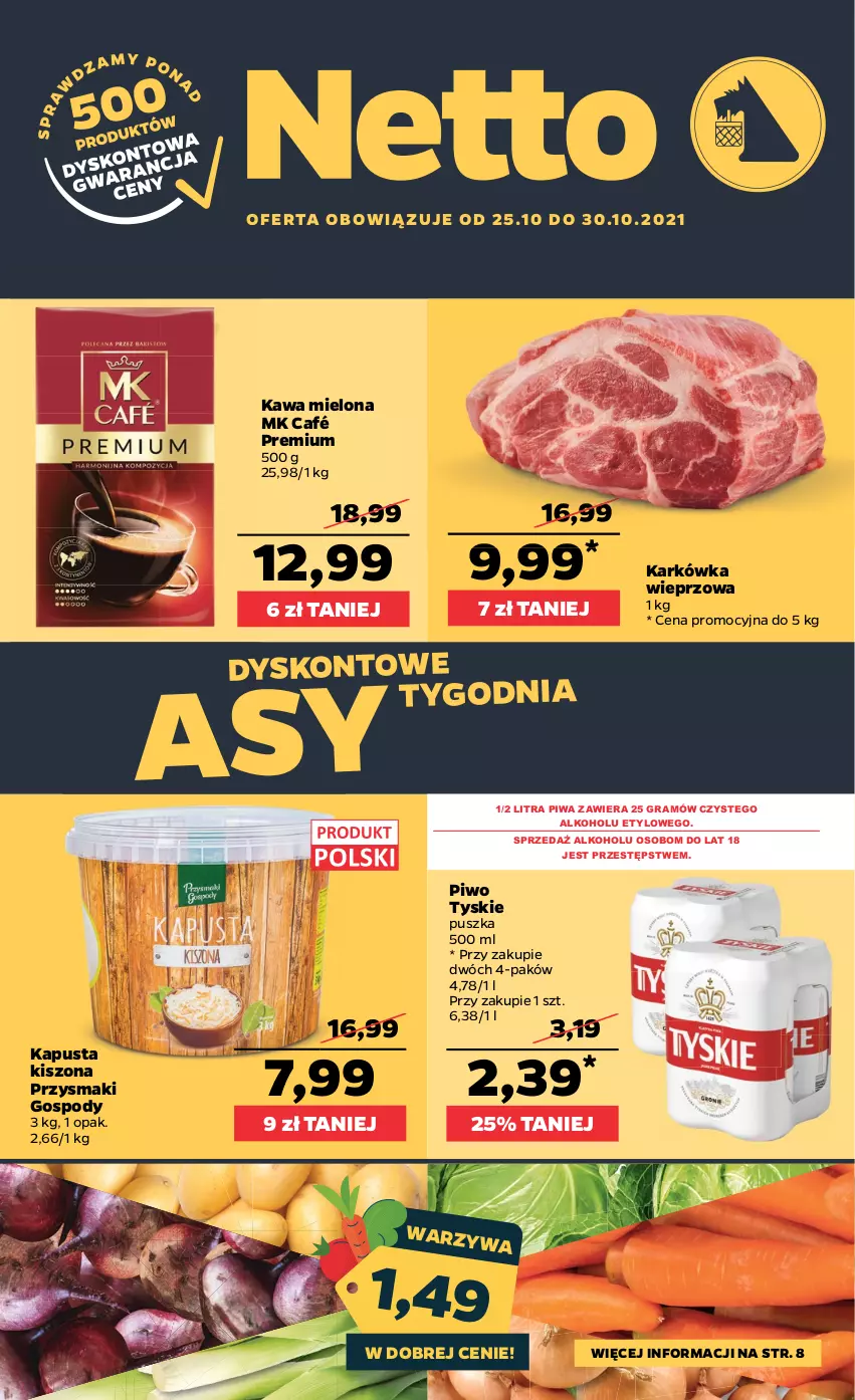 Gazetka promocyjna Netto - Gazetka spożywcza - ważna 25.10 do 30.10.2021 - strona 1 - produkty: Gra, Karkówka wieprzowa, Kawa, Kawa mielona, Piwa, Piwo, Przysmaki, Tyskie