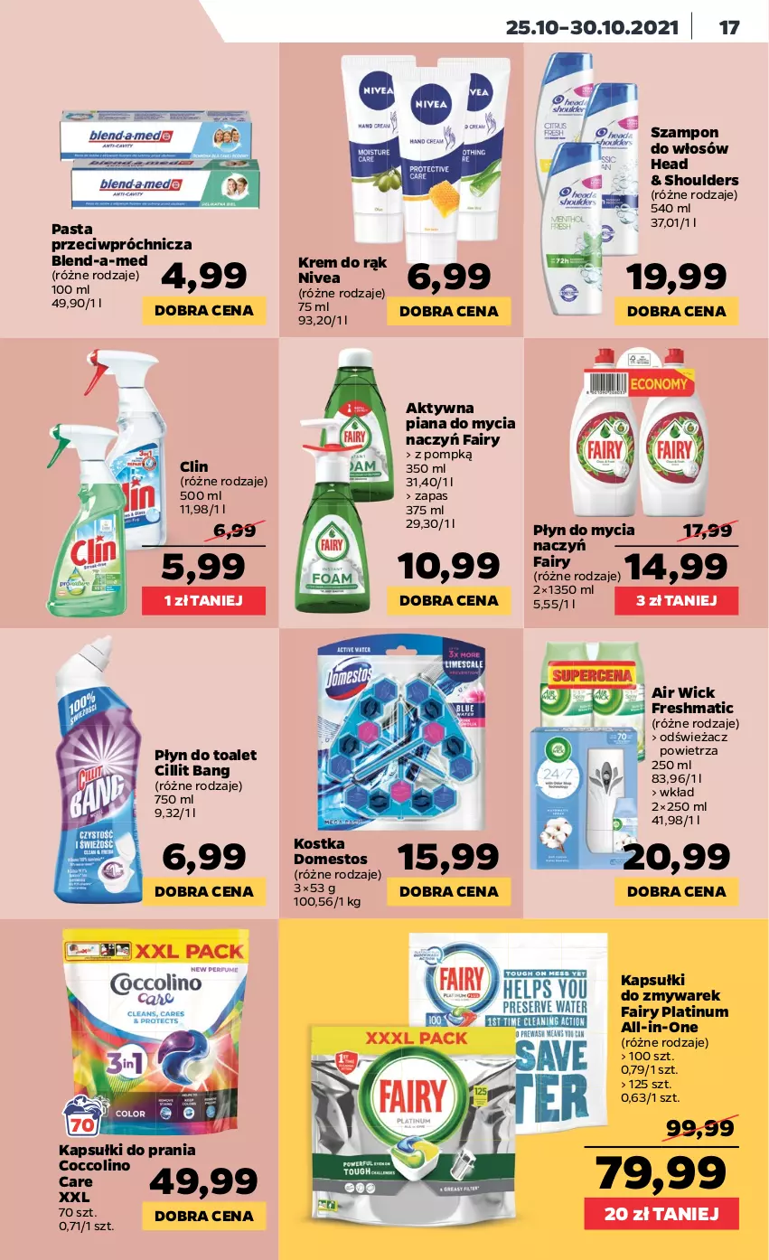 Gazetka promocyjna Netto - Gazetka spożywcza - ważna 25.10 do 30.10.2021 - strona 17 - produkty: Air Wick, Blend-a-Med, Cillit Bang, Clin, Coccolino, Do mycia naczyń, Domestos, Fa, Fairy, Kapsułki do prania, Krem do rąk, Nivea, Odświeżacz powietrza, Płyn do mycia, Płyn do mycia naczyń, Szampon