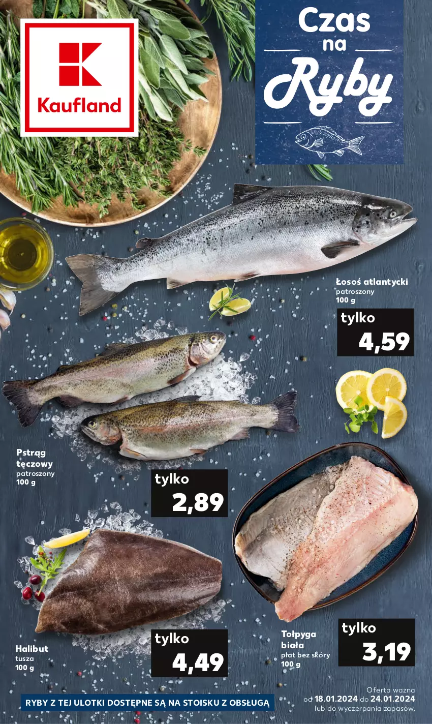 Gazetka promocyjna Kaufland - Kaufland - ważna 18.01 do 24.01.2024 - strona 1 - produkty: Halibut, Pstrąg, Pstrąg tęczowy, Tołpyga, Tusz