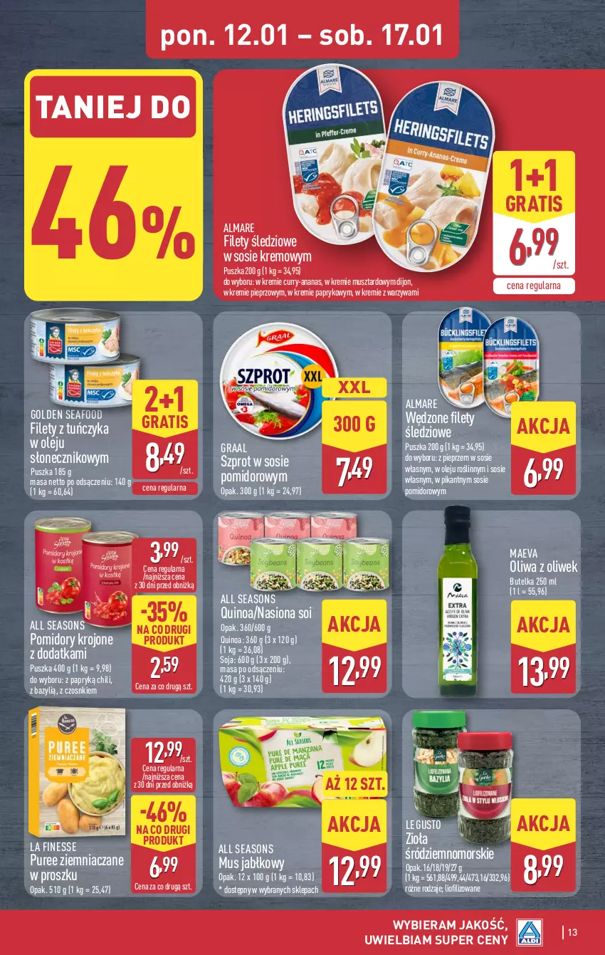 Gazetka promocyjna Aldi - Pełna oferta - ważna 12.11.2026 do 17.01.2027 - strona 13 - produkty: All Seasons, Ananas, Bazyl, Golden Seafood, Gra, Graal, Mus, Olej, Oliwa z oliwek, Pieprz, Pomidory, Pomidory krojone, Pur, Quinoa, Sos, Szprot, Szprot w sosie, Tuńczyk, Warzywa