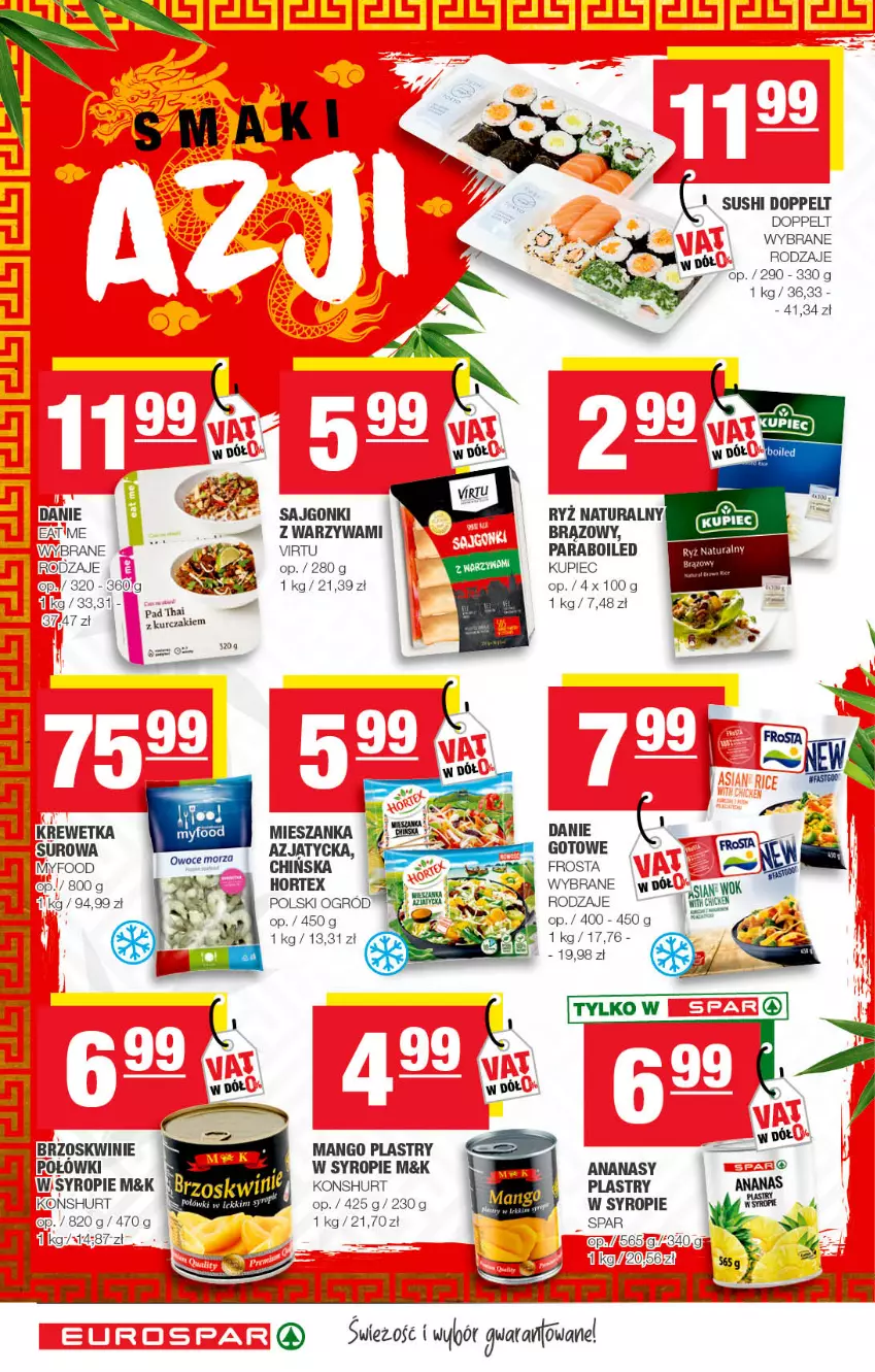 Gazetka promocyjna Spar - EuroSpar - ważna 17.07 do 27.07.2022 - strona 10 - produkty: Ananas, Fa, Frosta, Hortex, Kupiec, Mango, Piec, Ryż, Ryż naturalny, Sajgonki, Sushi, Syrop, Virtu, Warzywa