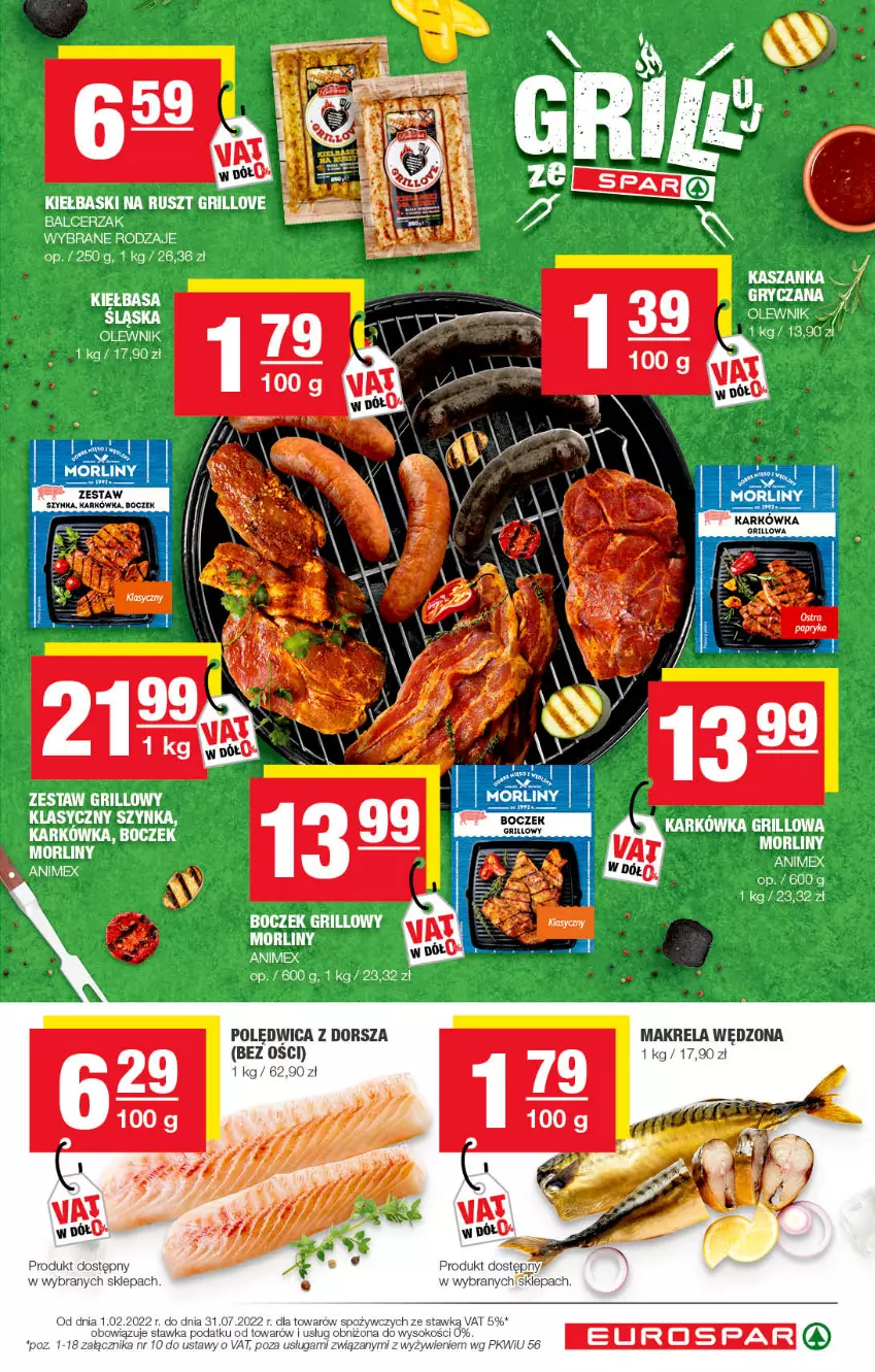 Gazetka promocyjna Spar - EuroSpar - ważna 17.07 do 27.07.2022 - strona 7 - produkty: Boczek, Dorsz, Grill, Gry, Kasza, Kaszanka, Morliny, Olewnik, Polędwica, Szynka