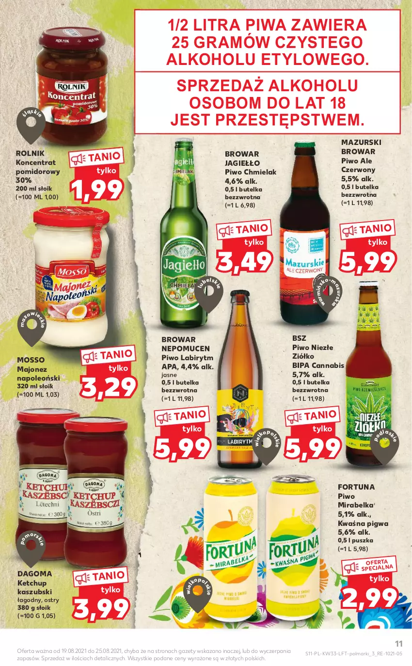 Gazetka promocyjna Kaufland - OFERTA TYGODNIA - ważna 19.08 do 25.08.2021 - strona 11 - produkty: Fortuna, Gra, Ketchup, Koncentrat pomidorowy, Majonez, Oleo, Olma, Piwa, Piwo, Rolnik