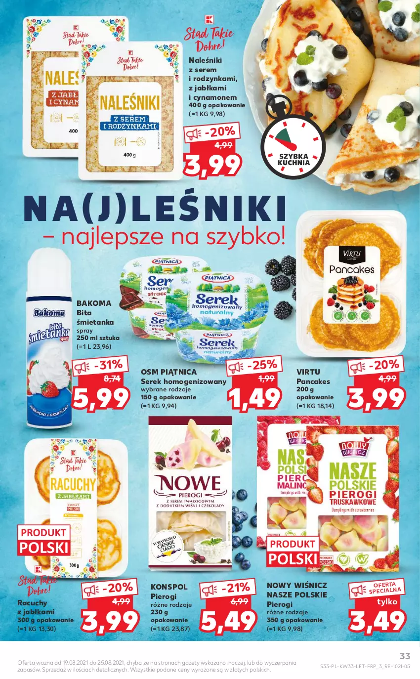 Gazetka promocyjna Kaufland - OFERTA TYGODNIA - ważna 19.08 do 25.08.2021 - strona 33 - produkty: Bakoma, Jabłka, Naleśniki, Piątnica, Pierogi, Ser, Serek, Serek homogenizowany, Virtu