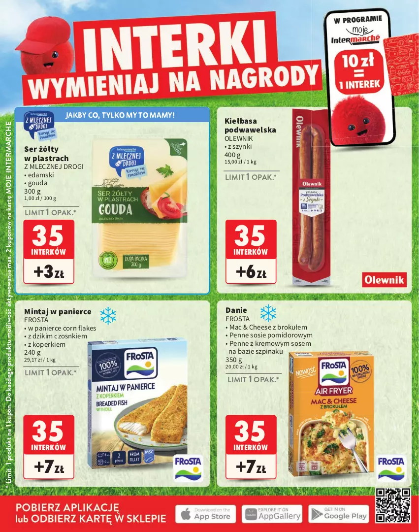 Gazetka promocyjna Intermarche - Gazetka Intermarche - ważna 02.03 do 30.06.2026 - strona 20 - produkty: Corn flakes, Edam, Frosta, Gouda, Kiełbasa, Kiełbasa podwawelska, Mintaj, Olewnik, Penne, Ser, Sos, Szpinak, Wawel