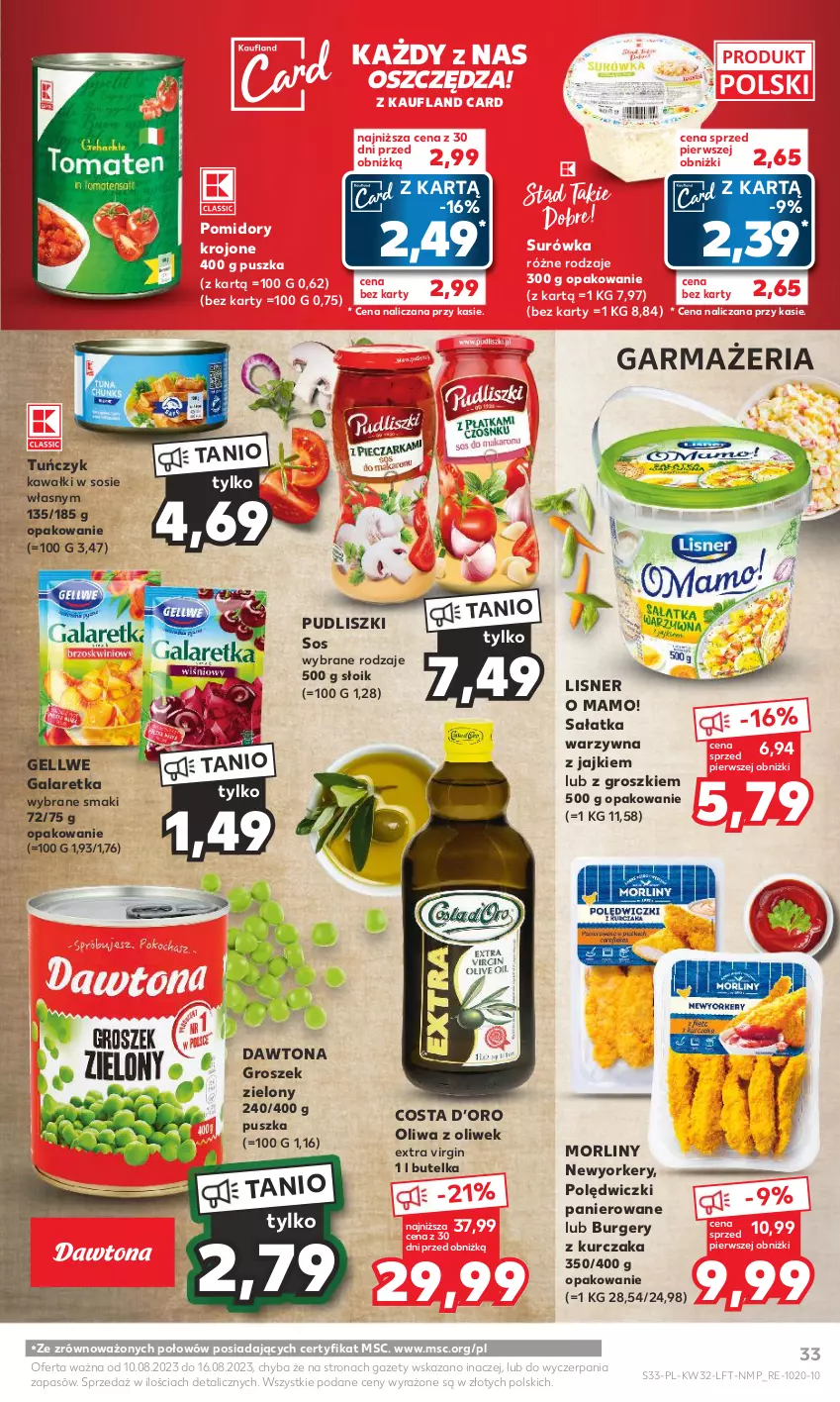 Gazetka promocyjna Kaufland - Gazetka tygodnia - ważna 10.08 do 16.08.2023 - strona 33 - produkty: Burger, Dawtona, Gala, Galaretka, Gin, Groszek, Kawa, Kurczak, Lisner, Morliny, Oliwa z oliwek, Polędwiczki panierowane, Pomidory, Pomidory krojone, Pudliszki, Sałat, Sałatka, Sałatka warzywna, Sos, Surówka, Tuńczyk