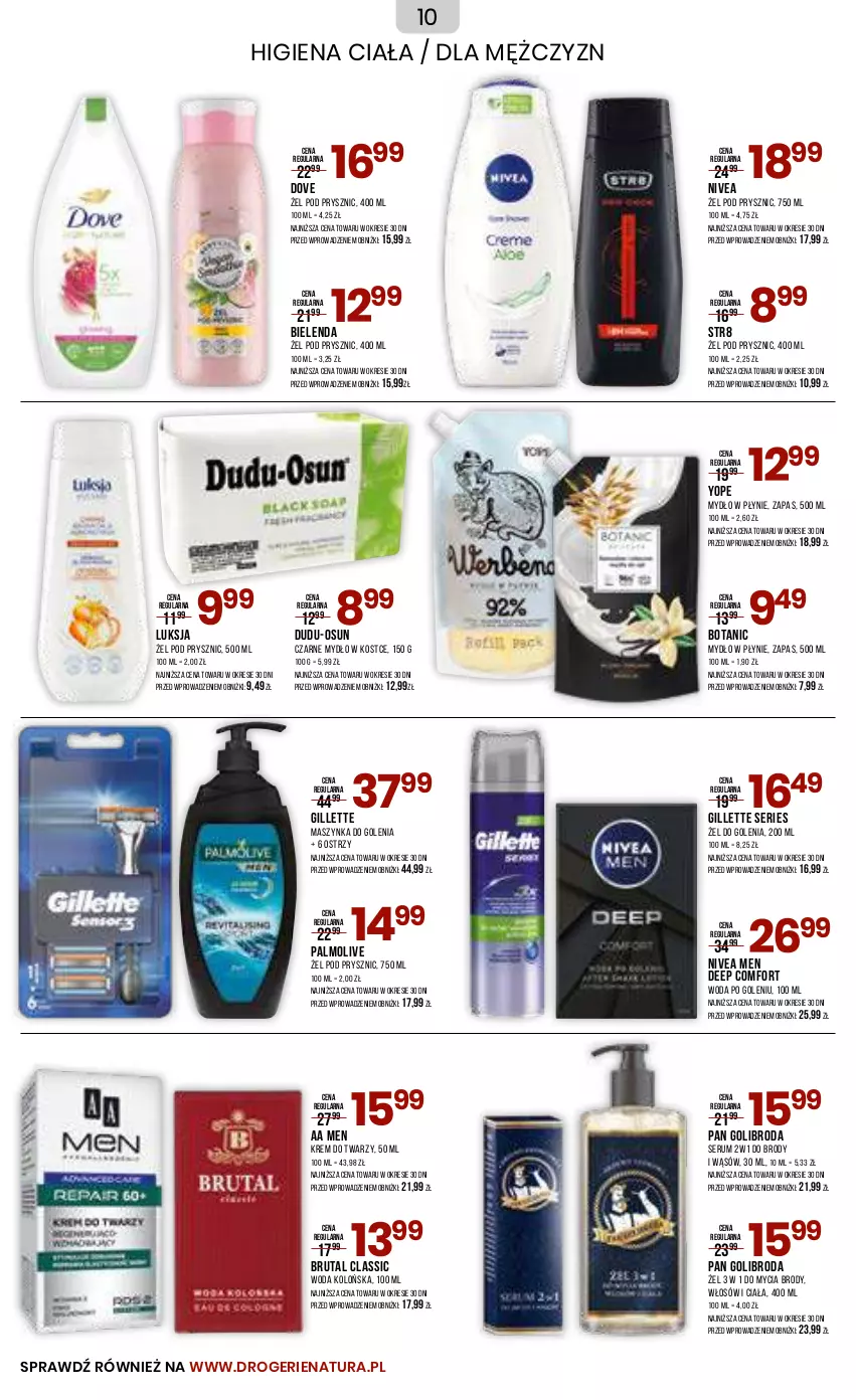 Gazetka promocyjna Drogerie Natura - Gazetka Drogerie Natura - ważna 11.07 do 24.07.2023 - strona 10 - produkty: Bielenda, Brutal, Dove, Gillette, Krem do twarzy, Luksja, Maszynka, Maszynka do golenia, Mydło, Mydło w płynie, Nivea, Nivea Men, Palmolive, Rum, Ser, Serum, Str8, Szynka, Woda, Woda kolońska, Woda po goleniu, Yope