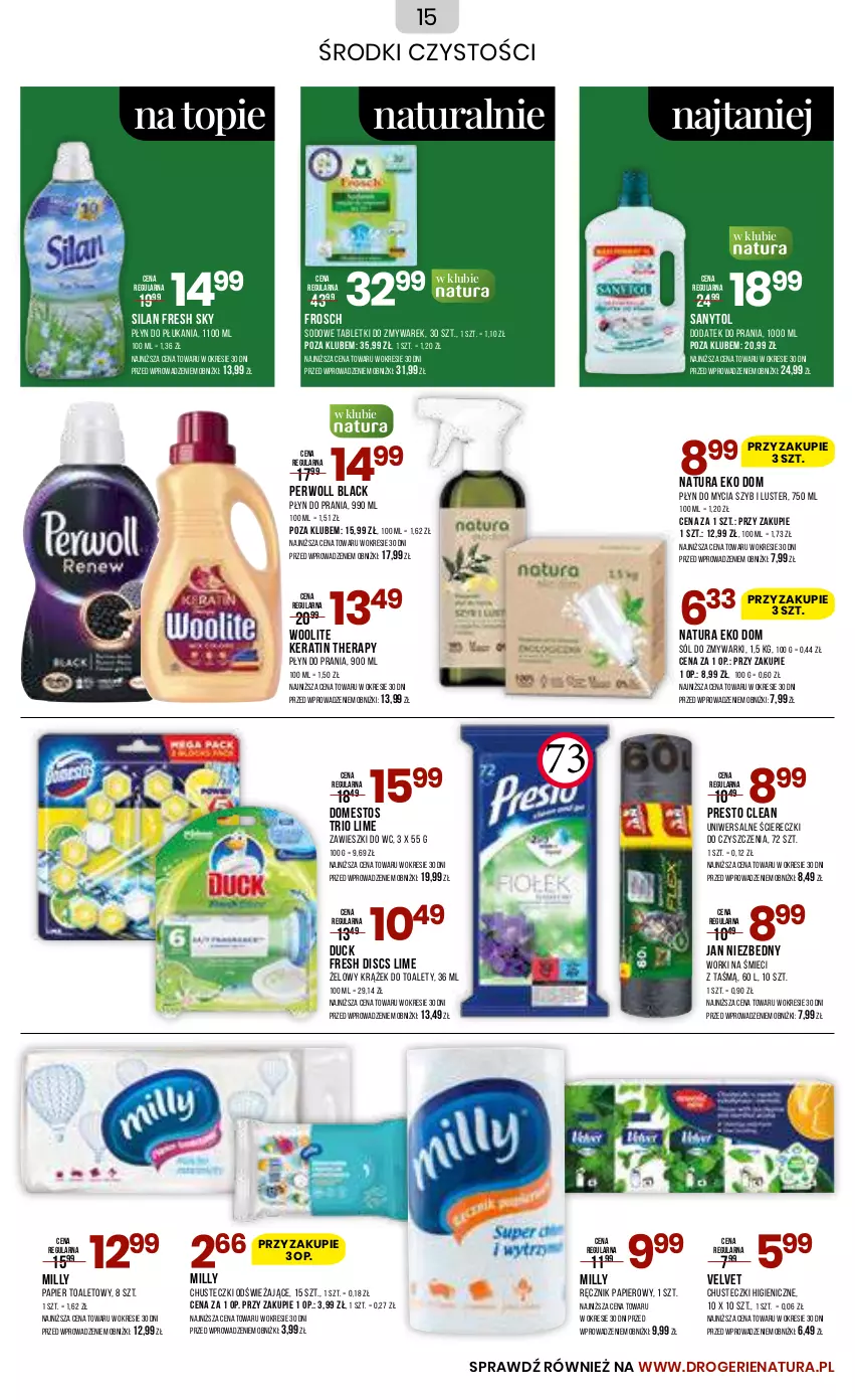 Gazetka promocyjna Drogerie Natura - Gazetka Drogerie Natura - ważna 11.07 do 24.07.2023 - strona 15 - produkty: Chusteczki, Domestos, Duck, Frosch, Lack, Papier, Papier toaletowy, Perwoll, Płyn do mycia, Płyn do płukania, Płyn do prania, Presto, Ręcznik, Sanytol, Silan, Sól, Tablet, Top, Velvet, Woolite, Worki na śmiec, Worki na śmieci, Zawieszki, Zmywarki