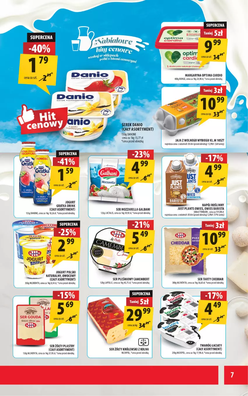 Gazetka promocyjna Arhelan - Gazetka - ważna 26.09 do 05.10.2025 - strona 7 - produkty: Camembert, Cheddar, Danio, Danone, Galbani, Gouda, Gra, Jaja, Jaja z wolnego wybiegu, Jogurt, Królewski, Margaryna, Mleko, Mozzarella, Napój, Napój roślinny, Optima, Optima Cardio, Ser, Ser pleśniowy, Twaróg, Tymbark