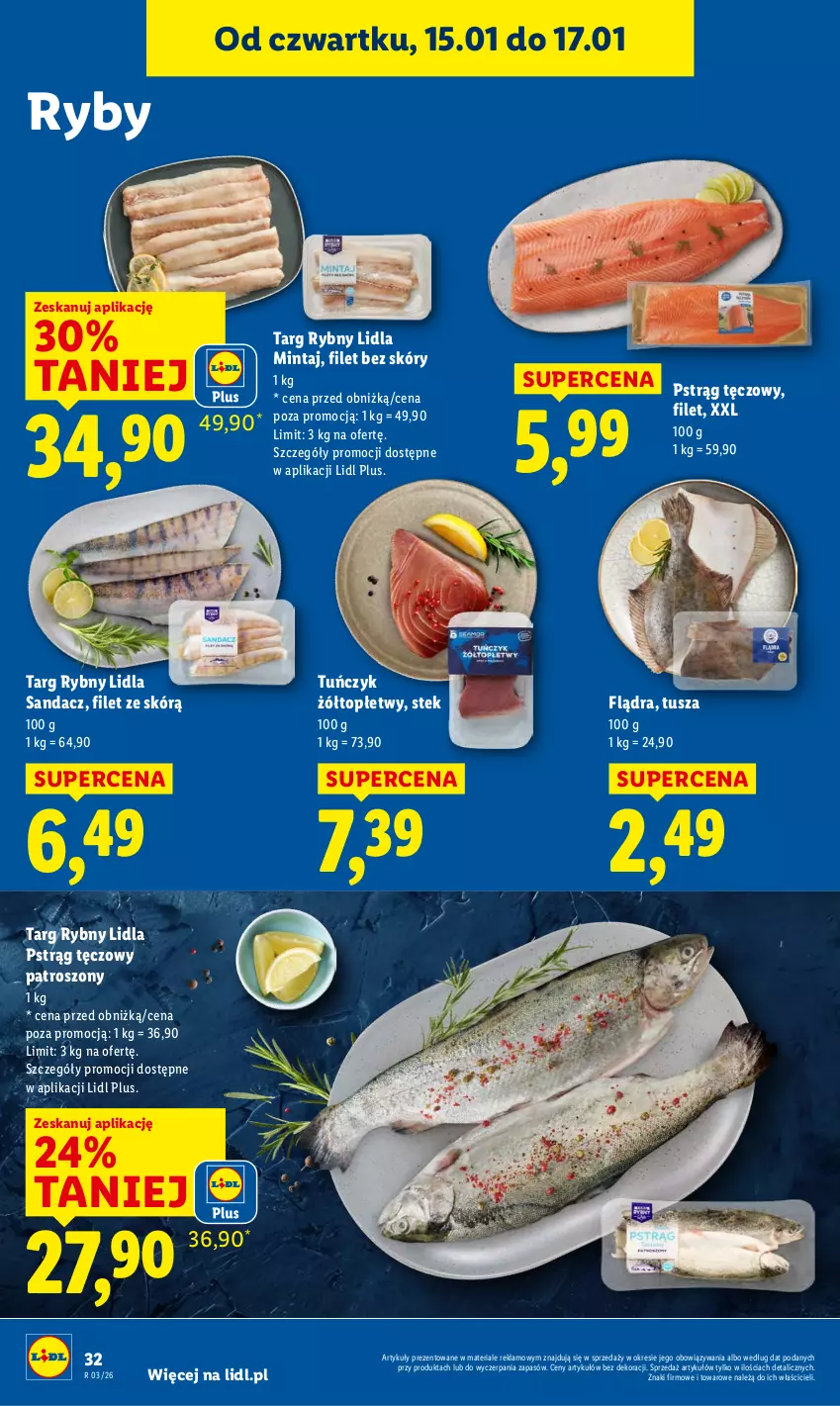 Gazetka promocyjna Lidl - GAZETKA - ważna 15.01 do 17.01.2026 - strona 32 - produkty: Mintaj, Pstrąg, Pstrąg tęczowy, Sandacz, Stek, Top, Tuńczyk, Tusz