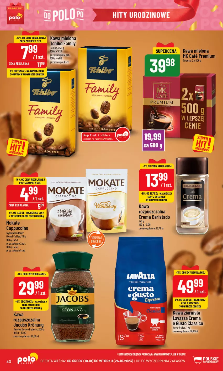 Gazetka promocyjna PoloMarket - Gazetka pomocyjna - ważna 18.10 do 24.10.2023 - strona 40 - produkty: Cappuccino, Fa, Jacobs, Kawa, Kawa mielona, Kawa ziarnista, Tchibo, Tchibo Family