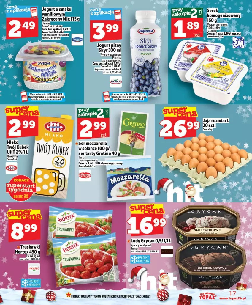 Gazetka promocyjna Topaz - Gazetka - ważna 18.12 do 23.12.2025 - strona 17 - produkty: Danone, Gra, Gry, Jaja, Jogurt, Jogurt pitny, Kubek, Lody, Mleko, Mozzarella, Ser, Serek, Solan, Truskawki