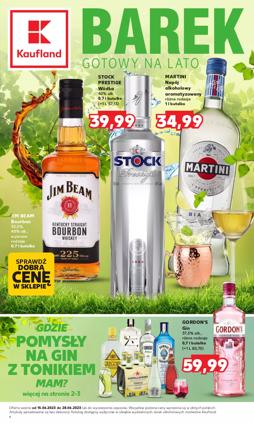 Gazetka promocyjna Kaufland - Barek Kauflandu - ważna 15.06 do 28.06.2023 - strona 1 - produkty: Bourbon, Gin, Jim Beam, Martini, Napój, Stock, Tonik, Wódka