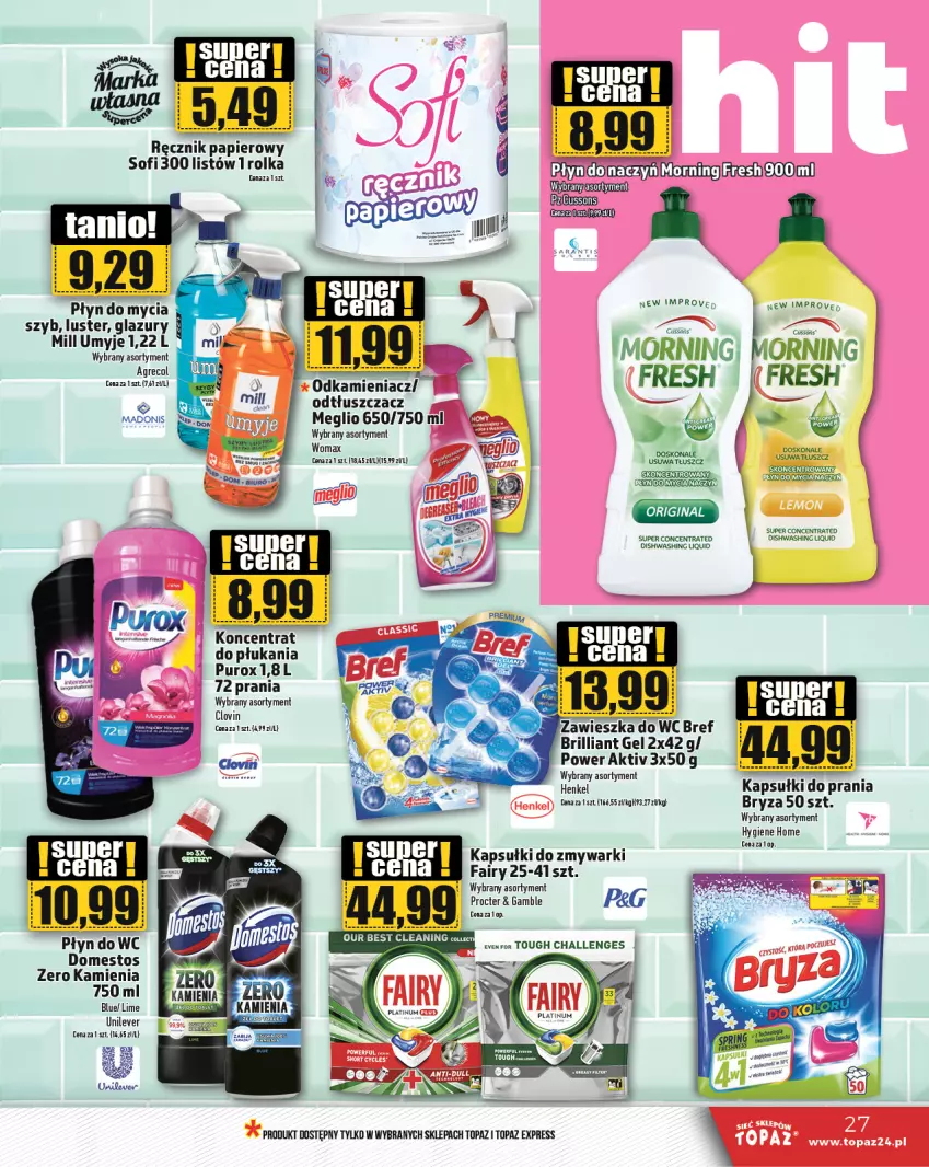 Gazetka promocyjna Topaz - Gazetka - ważna 26.09 do 02.10.2024 - strona 27 - produkty: Bref, Bryza, Domestos, Fa, Fairy, Kapsułki do prania, Lovi, Odkamieniacz, Odtłuszczacz, Papier, Płyn do mycia, Płyn do wc, Pur, Ręcznik, Top, Zawieszka do wc, Zmywarki