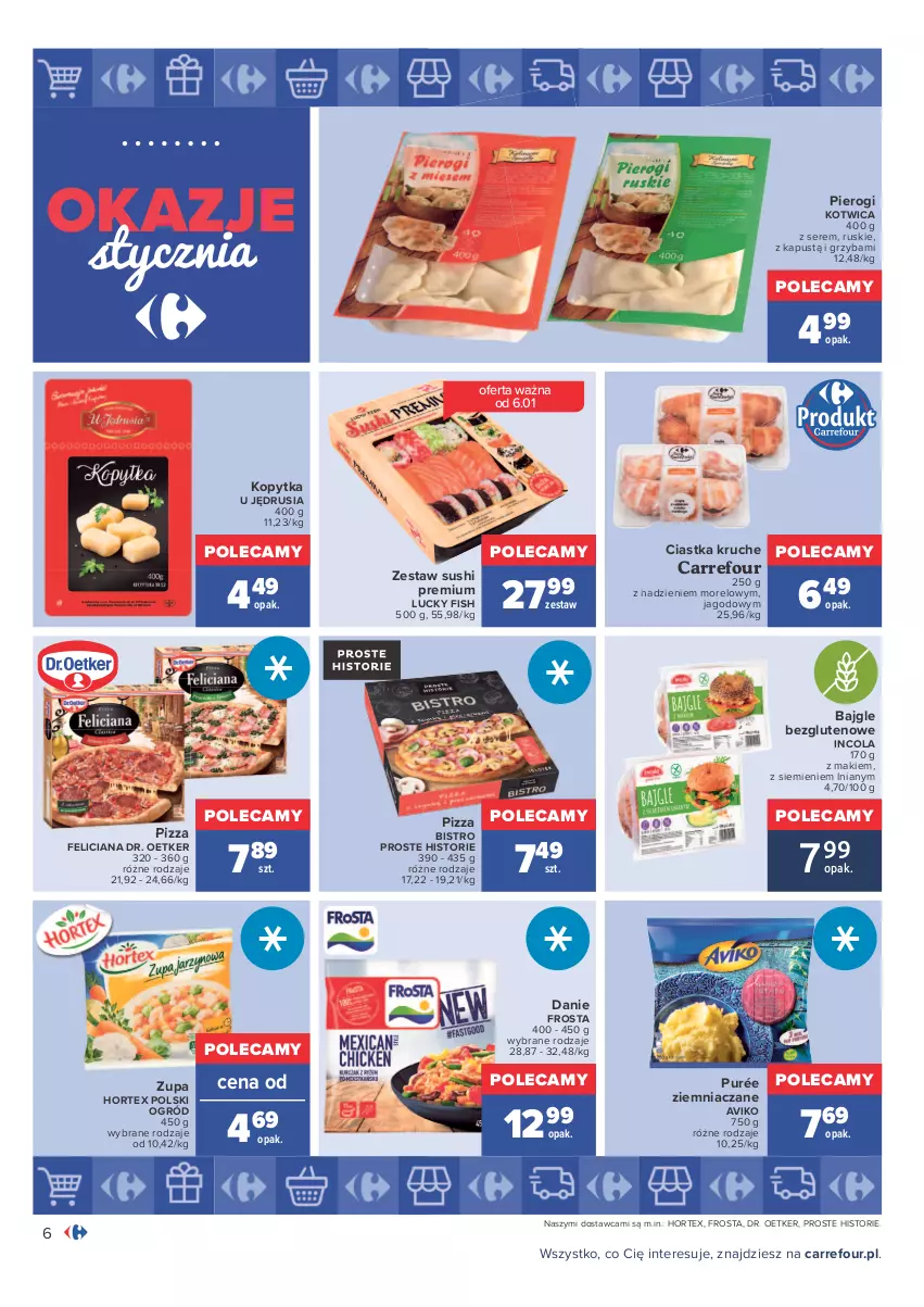 Gazetka promocyjna Carrefour - Gazetka Carrefour Okazje stycznia - ważna 03.01 do 31.01.2022 - strona 6 - produkty: Bajgle, Ciastka, Dr. Oetker, Feliciana, Frosta, Hortex, Kapustą, Kopytka, Ogród, Pierogi, Pizza, Pur, Ser, Sushi, Zupa