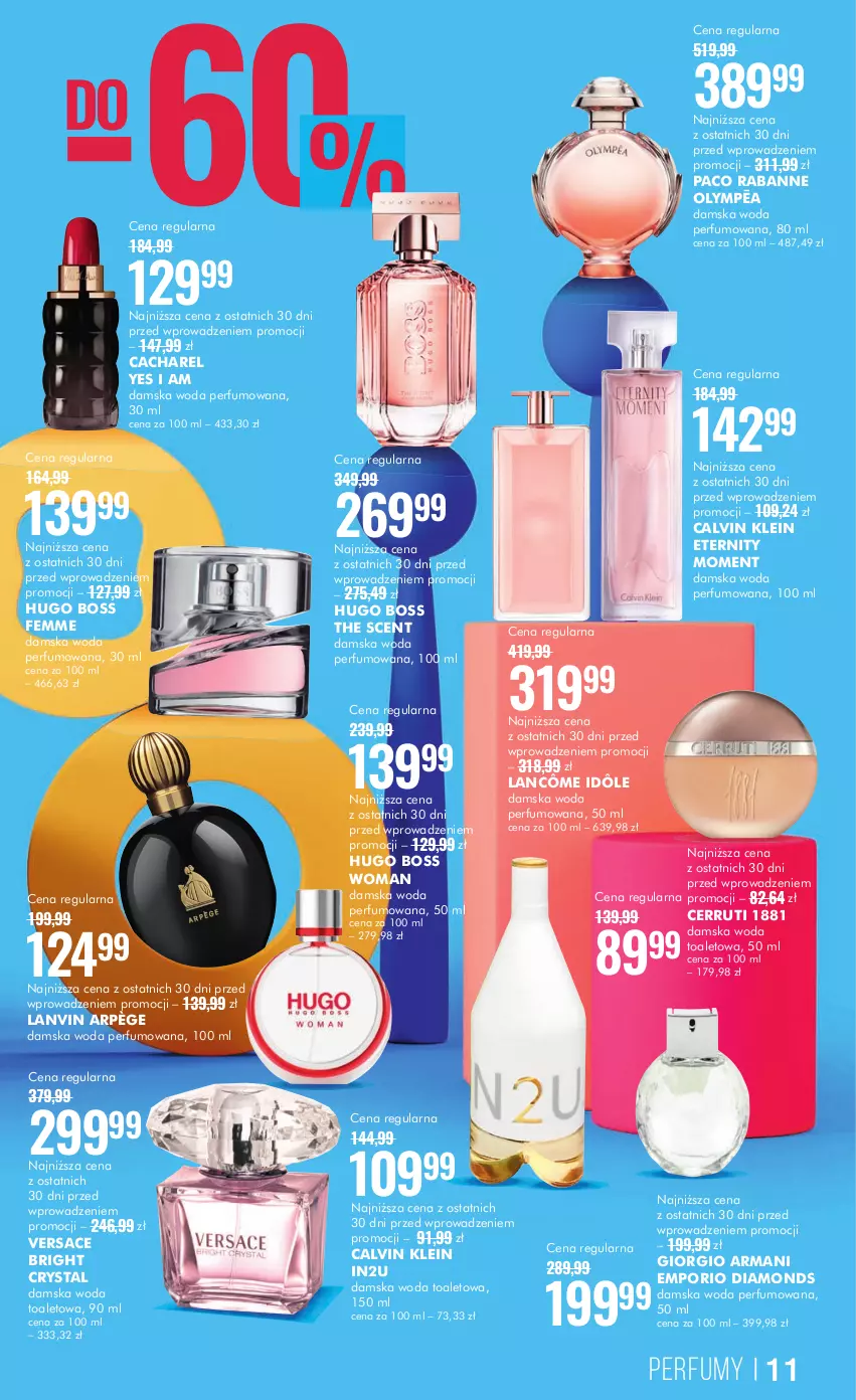 Gazetka promocyjna Super Pharm - Gazetka - ważna 12.10 do 24.10.2023 - strona 11 - produkty: Cacharel, Calvin Klein, Cerruti, Giorgio Armani, Hugo Boss, Lancôme, Lanvin, Paco Rabanne, Perfum, Por, Versace, Woda, Woda perfumowana, Woda toaletowa