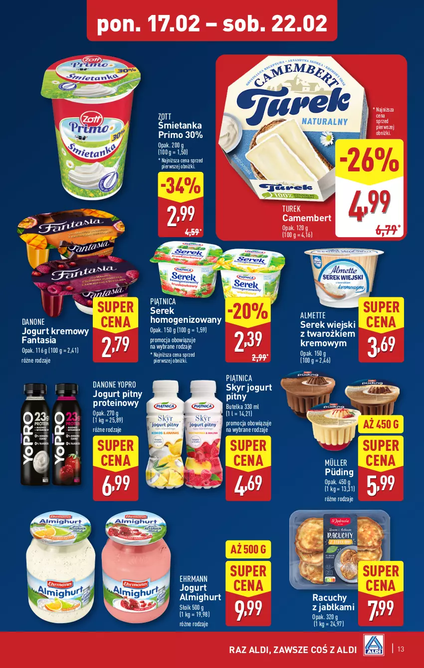 Gazetka promocyjna Aldi - Pełna oferta - ważna 17.02 do 22.02.2025 - strona 13 - produkty: Almette, Camembert, Danone, Fa, Fanta, Jabłka, Jogurt, Jogurt pitny, Müller, Piątnica, Ser, Serek, Serek homogenizowany, Serek wiejski, Zott