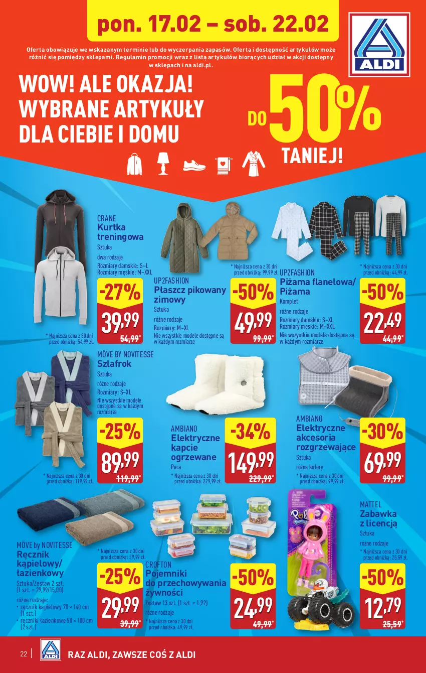 Gazetka promocyjna Aldi - Pełna oferta - ważna 17.02 do 22.02.2025 - strona 22 - produkty: Fa, Kapcie, Kurtka, Mattel, Piżama, Płaszcz, Pojemnik, Ręcznik, Ręcznik kąpielowy, Szlafrok, Zabawka