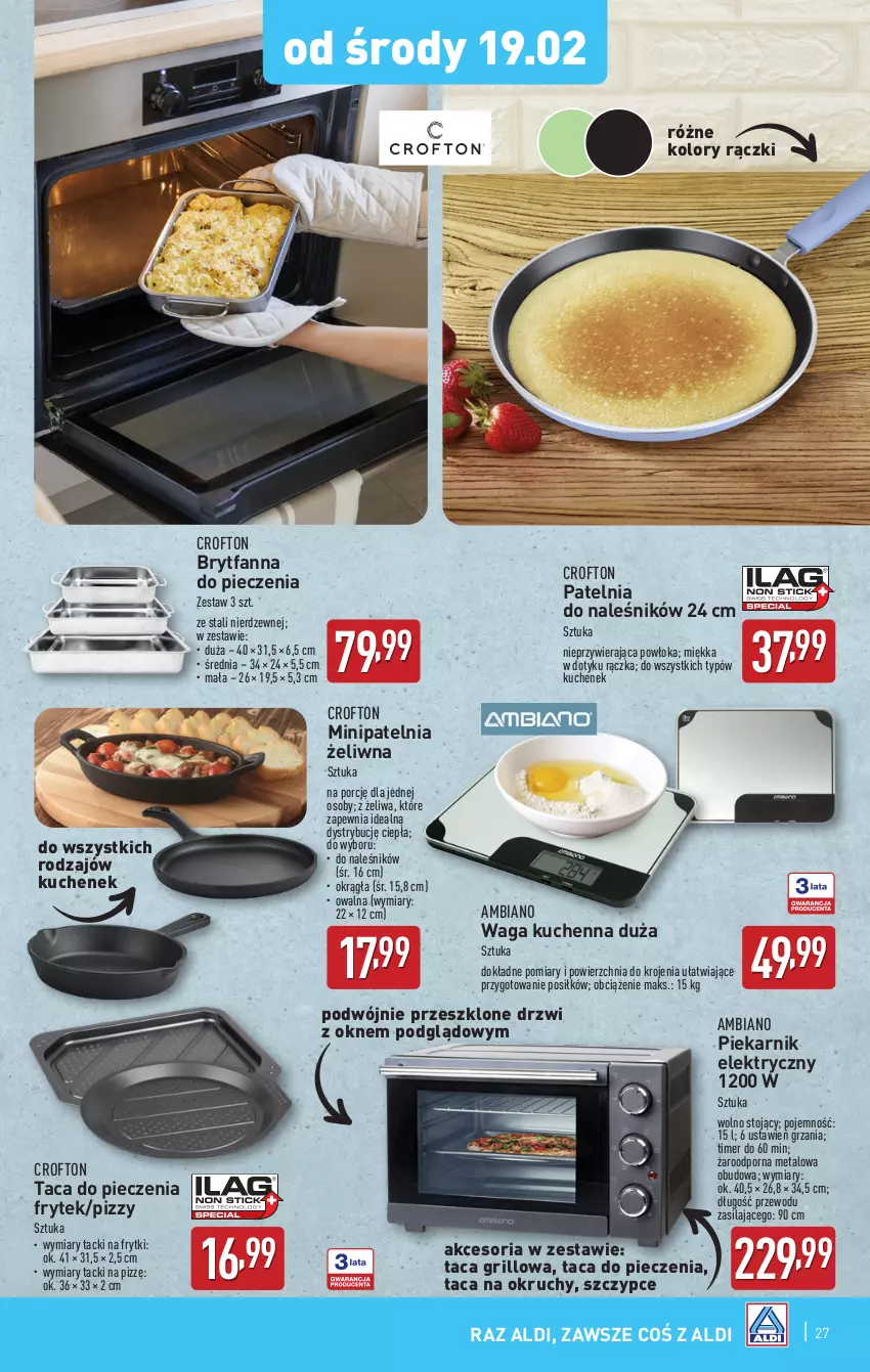 Gazetka promocyjna Aldi - Pełna oferta - ważna 17.02 do 22.02.2025 - strona 27 - produkty: Drzwi, Fa, Frytki, Grill, Patelnia, Piec, Piekarnik, Por, Szczypce, Taca, Waga