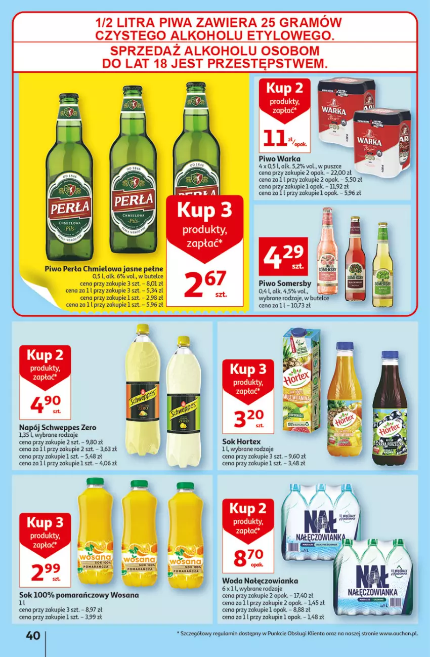 Gazetka promocyjna Auchan - Szkoła oszczędzania Temat Szkolne przeOferty Hipermarkety - ważna 09.08 do 17.08.2022 - strona 40 - produkty: Gra, Hortex, Nałęczowianka, Napój, Perła, Piwa, Piwo, Schweppes, Sok, Somersby, Warka, Woda, Wosana