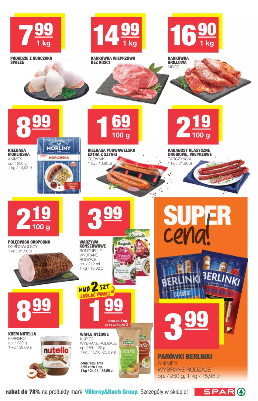 Gazetka promocyjna Spar - Eurospar - ważna 28.07 do 03.08.2021 - strona 3 - produkty: Berlinki, Bonduelle, Ferrero, Grill, Kabanos, Karkówka wieprzowa, Kiełbasa, Kiełbasa podwawelska, Kupiec, Kurczak, Nutella, Olewnik, Parówki, Piec, Polędwica, Ryż, Ser, Tarczyński, Wafle, Warzywa, Wawel